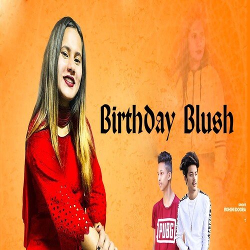 Birthday Blush Rohini Dogra MP3 Download